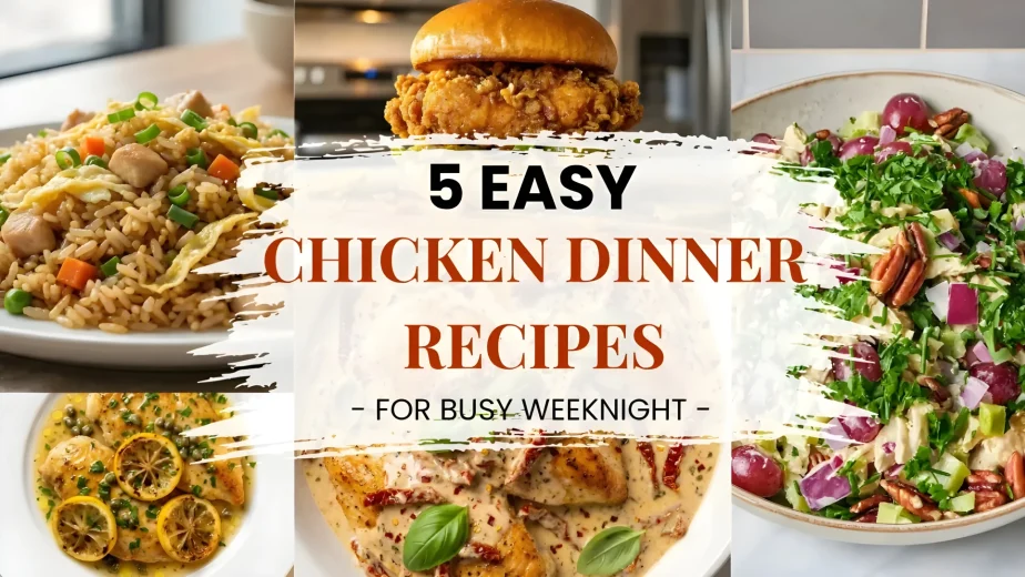 5-easy-chicken-dinner-recipes-busy-weeknights-healthy-recipe
